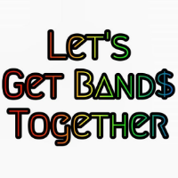 Let’s G€T BAND$ Together